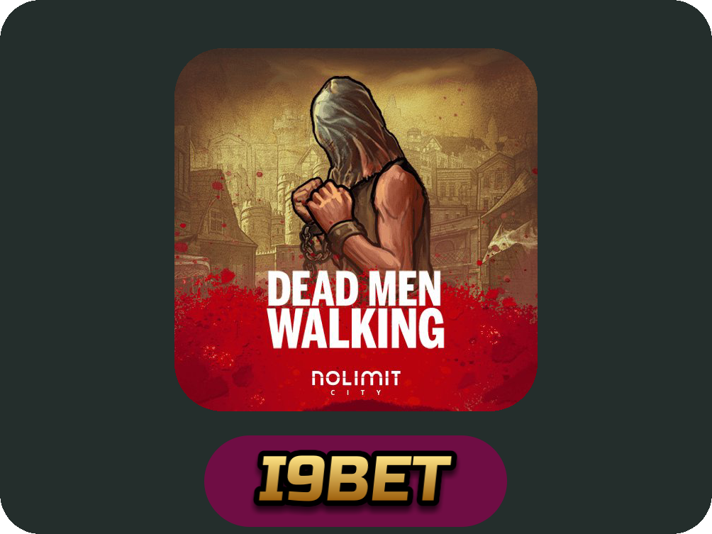 Dead Men Walking